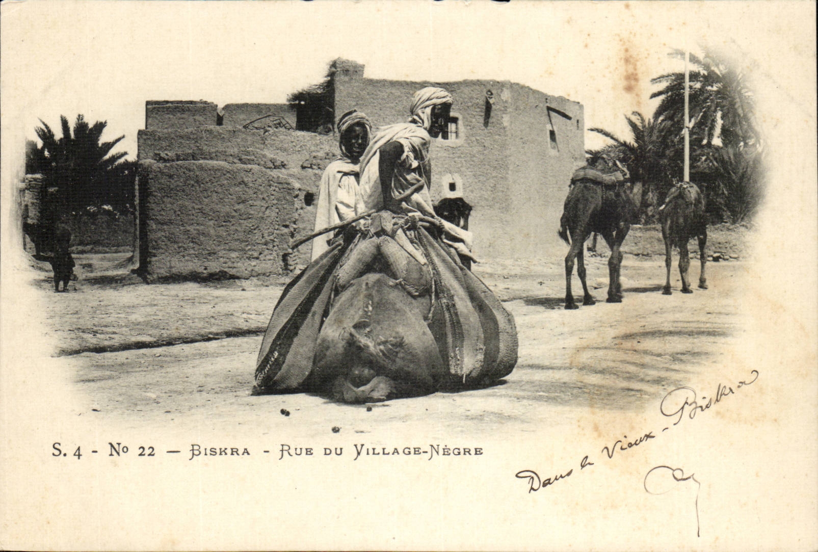Biskra - Rue du Village-Nègre — Série S.4, n°22 — Éditeur inconnu