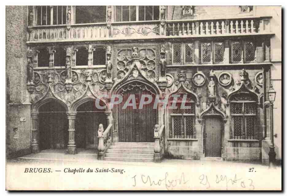 Belgie Belgique Bruges CPA Chapelle du saint sang