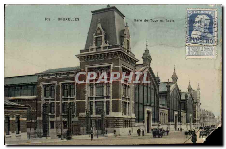 Belgie Belgique Bruxelles CPA Gare de Tours et Taxis