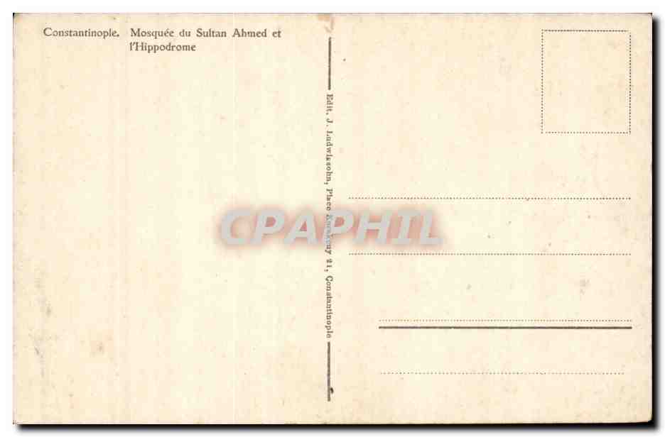 Turquie Turkey Constantinople CPA Mosquee du sultan Ahmed et l'hippodrome — Verso