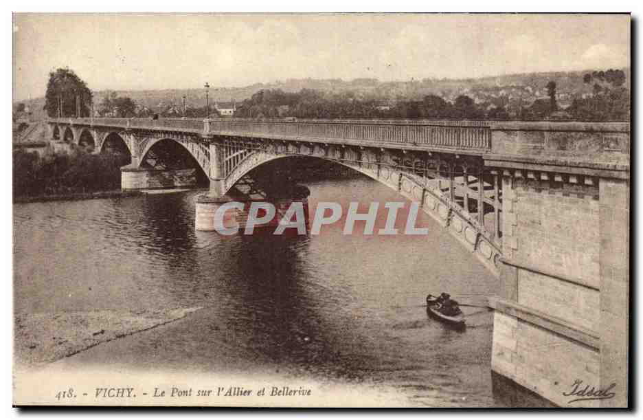 Vichy CPA Le pont sur l'Allier et Bellerive