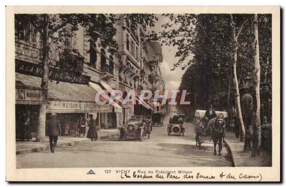 Vichy CPA Rue du President Wilson 