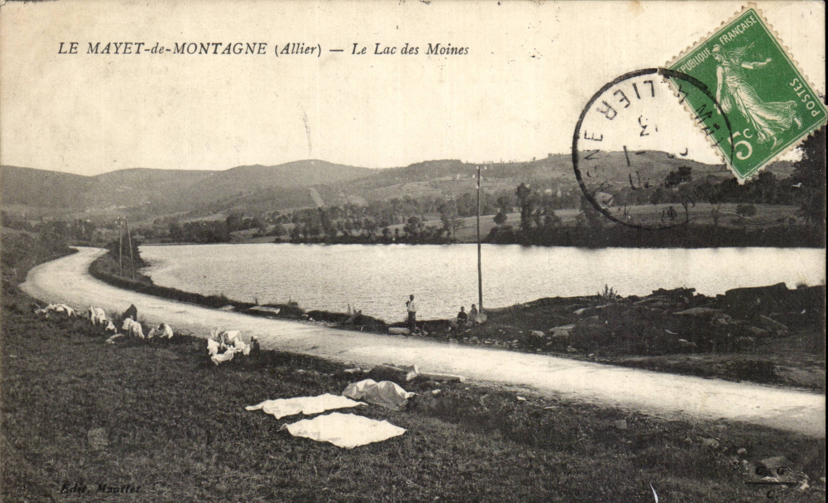 Le Mayet-de-Montagne (Allier) — Le Lac des Moines — Éditeur : Belle Maortes