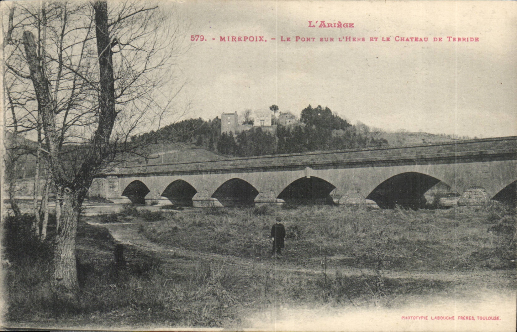Mirepoix CPA Le pont sur l'Hers et le chateau de Terride