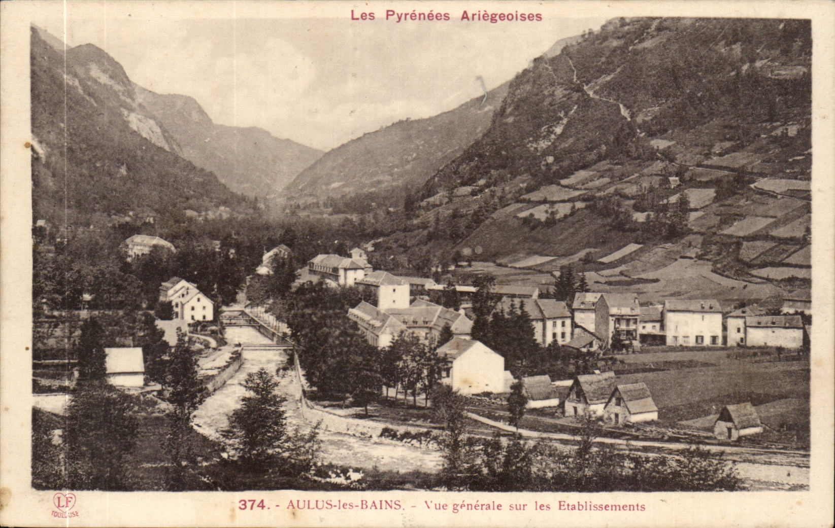 AULUS-les-BAINS — Vue générale sur les Etablissements — Phototypie Labouche, Tralouse