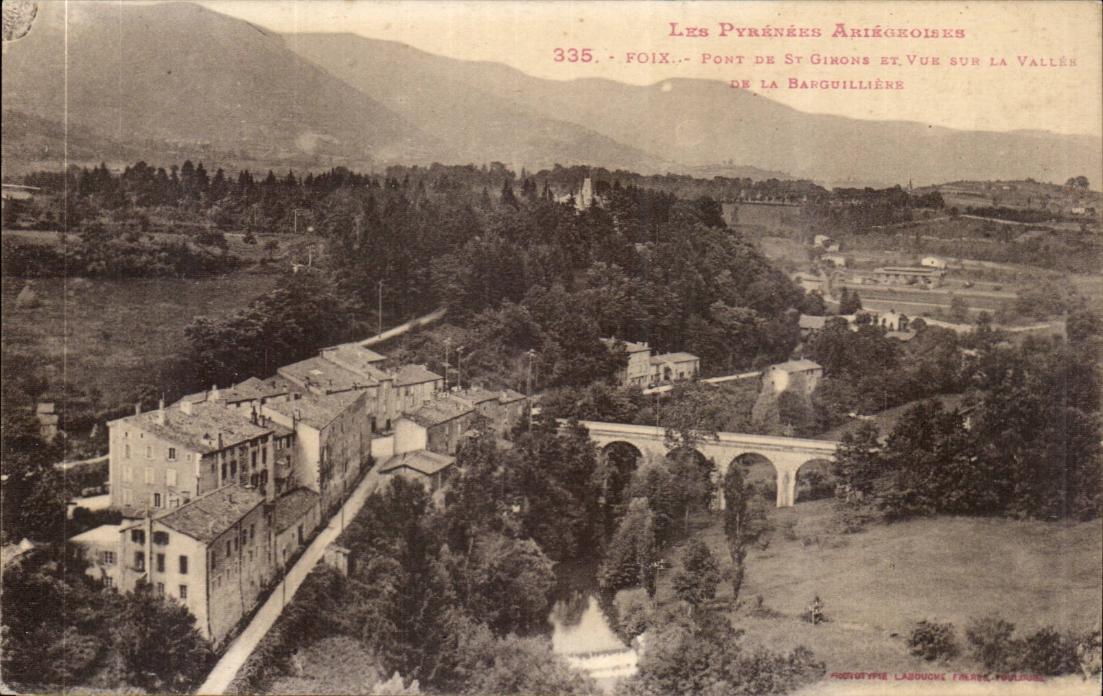 Foix CPA Pont de St Girons et vue sur la vallee de la Barguilliere