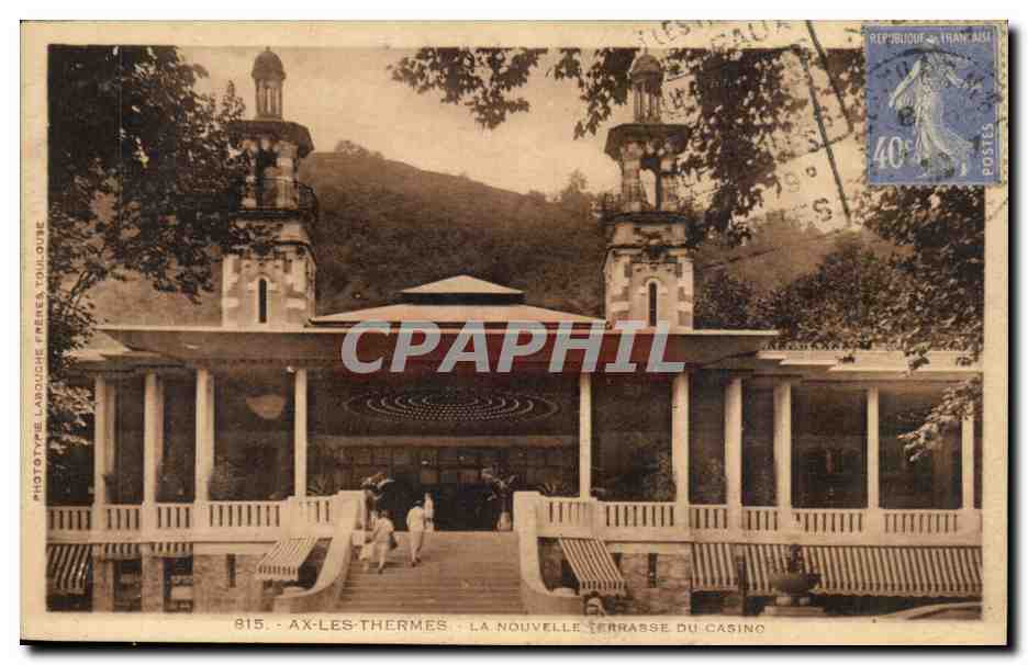 Ax-les-Thermes — La nouvelle terrasse du casino — Phototype Languiche Frères, n° 815