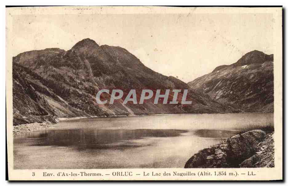 Environs d'Ax les Thermes CPA Orluc Le lac des Naguilles 