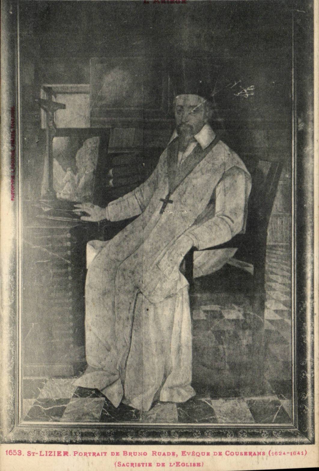 Portrait de Bruno Ruade, évêque de Couserans (1624-1641) — Sacristie de l'église — St-Lizier — Phototypie Lacombe, Toulouse