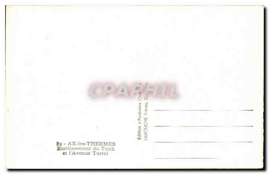 Ax les Thermes CPA Etablissement du Teich et avenue Turrel — Rückseite