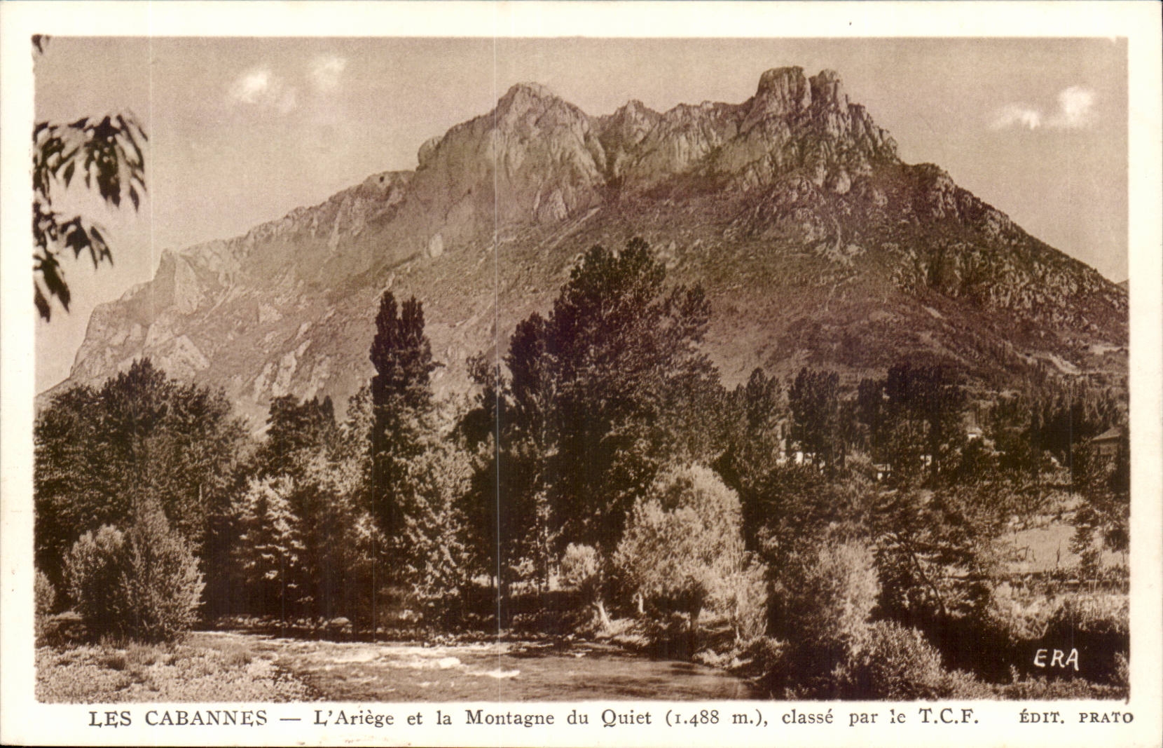 Les Cabannes — L'Ariège et la Montagne du Quiet (1.488 m.), classé par le T.C.F. — Édit. Prato