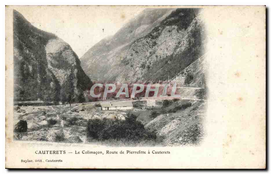 Cauterets — Le Colimaçon, Route de Pierrefitte à Cauterets — Baylac, édit. Cauterots
