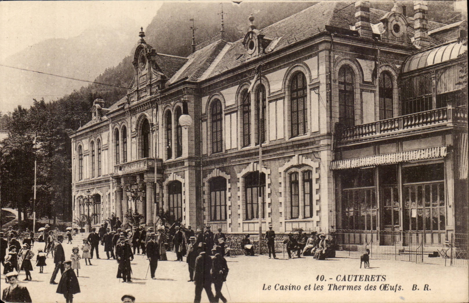 Le Casino et les Thermes des OEufs — Cauterets — B. R. — n°40