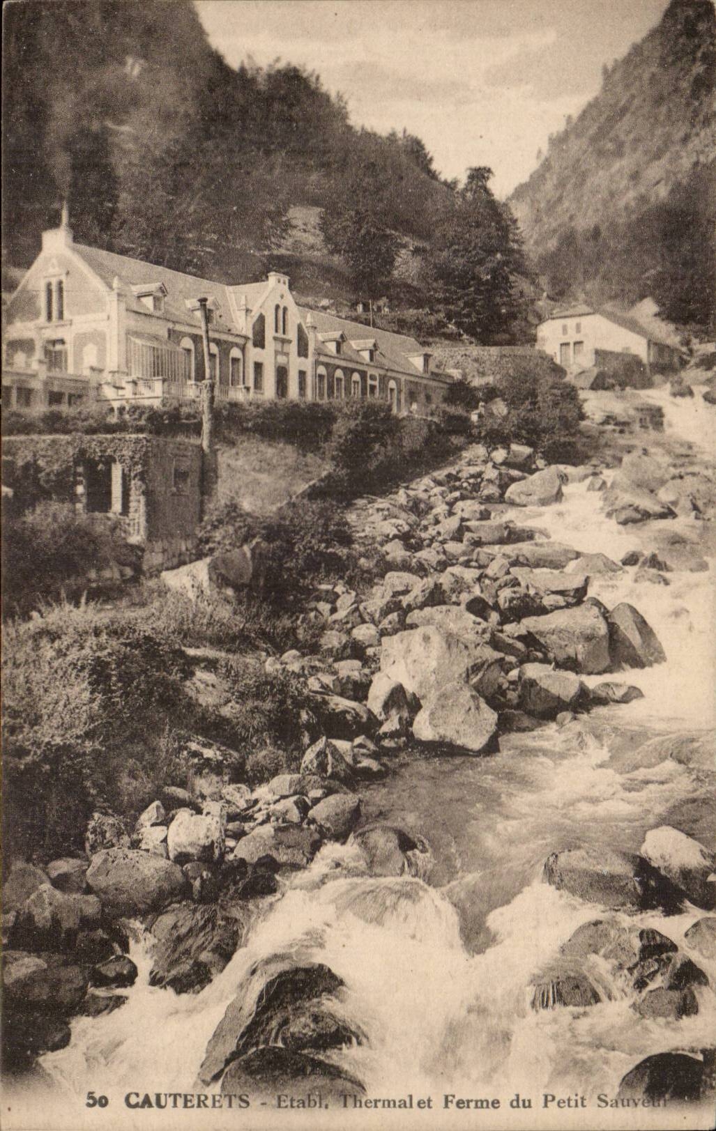 Cauterets CPA Etablissement thermal et ferme du petit Sauveur