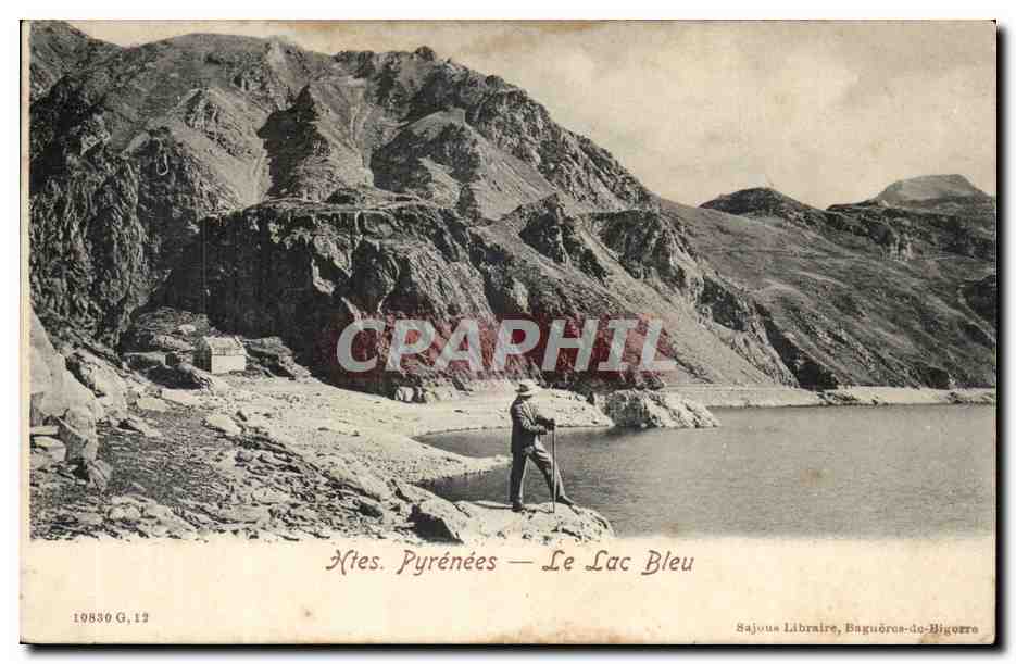 Htes. Pyrénées — Le Lac Bleu — Sajous Libraire, Baguères-do-Bigorre