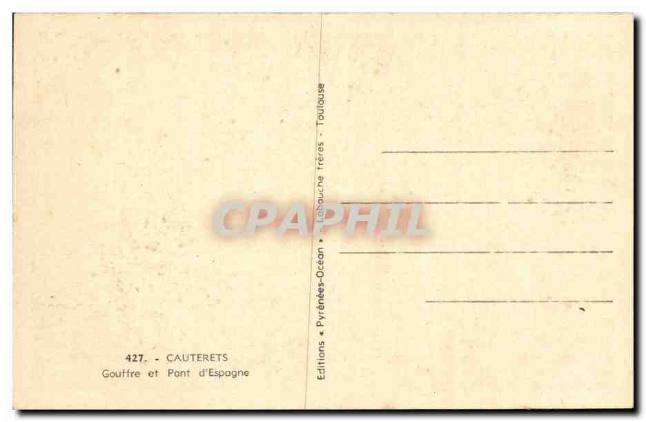 CPA CAuterets Gouffre et pont d'ESpagne — Verso