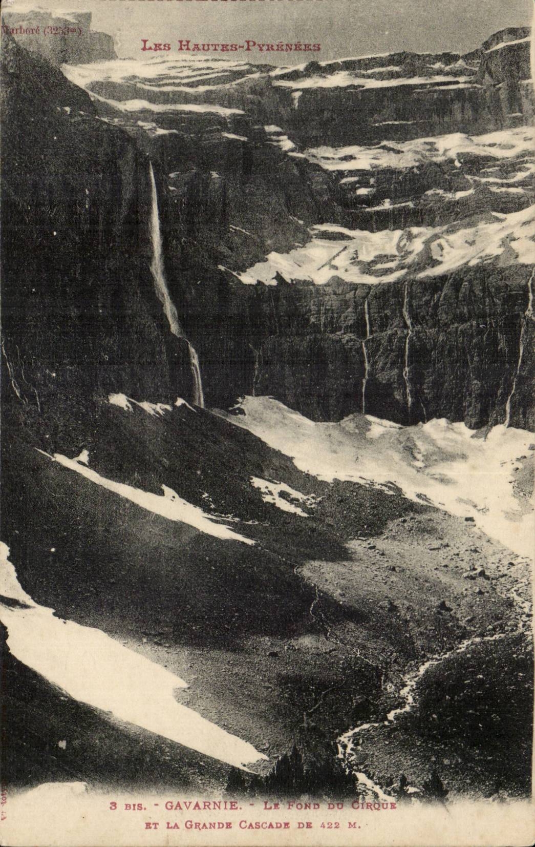 Gavarnie - Le Fond du Cirque et la Grande Cascade de 422m CPA 