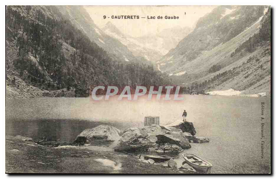 Cauterets — Lac de Gaube — Édition A. Ducasse, Cauterets