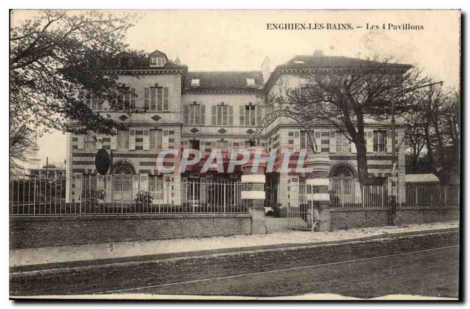 Enghien les Bains CPA les 4 pavillons