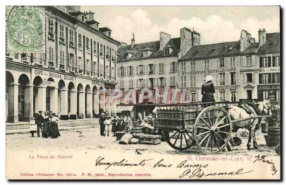 La Place du Marché — Saint-Germain-en-Laye — Edizione Trianon, No. 1341 a.