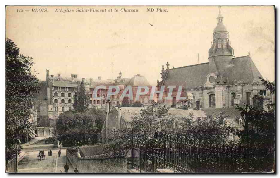 Blois — L'Église Saint-Vincent et le Château — ND Phol.