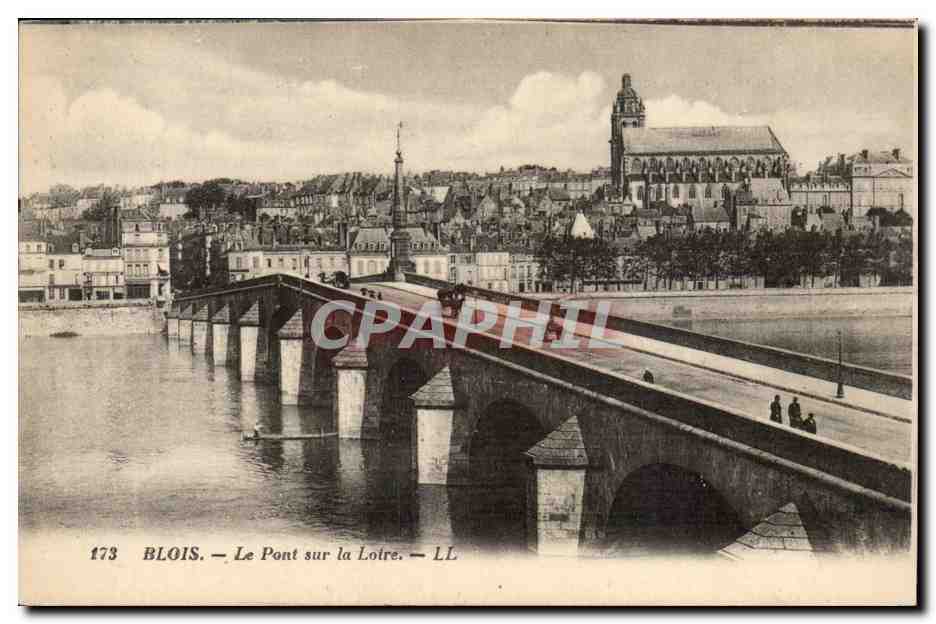 CPA Blois Le pont sur la Loire