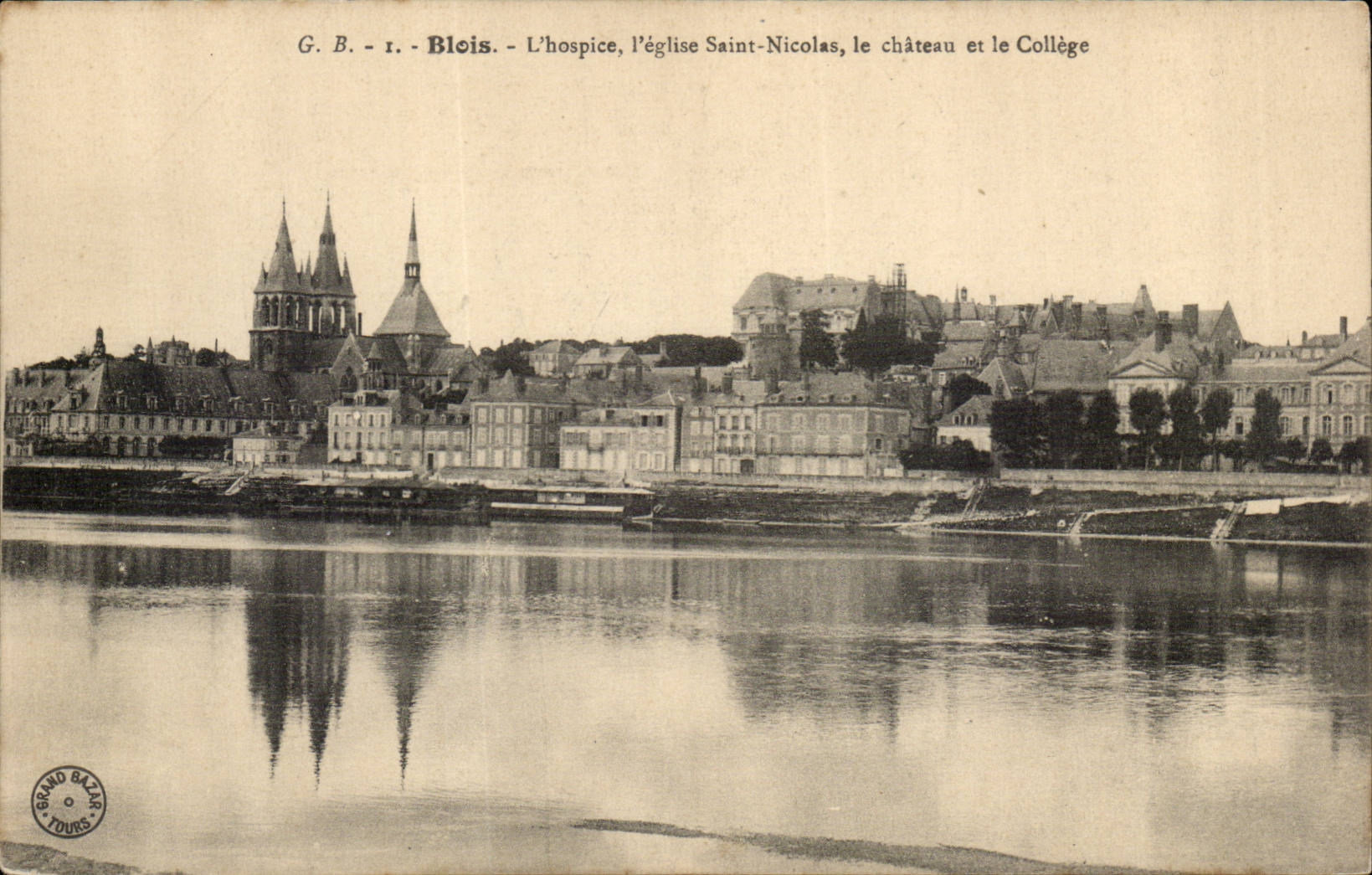 Blois CPA L'hospice l'eglise Saint Nicolas le chateau et le college