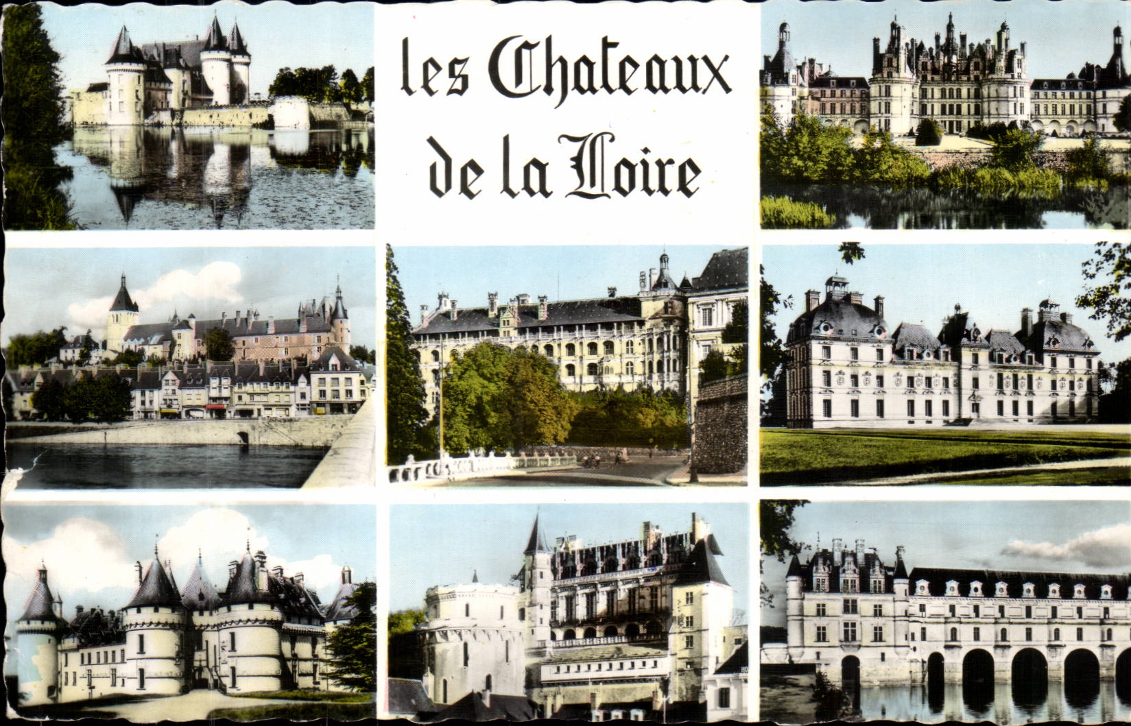 Les Châteaux de la Loire — Éditions Lebourdeau, n°10946