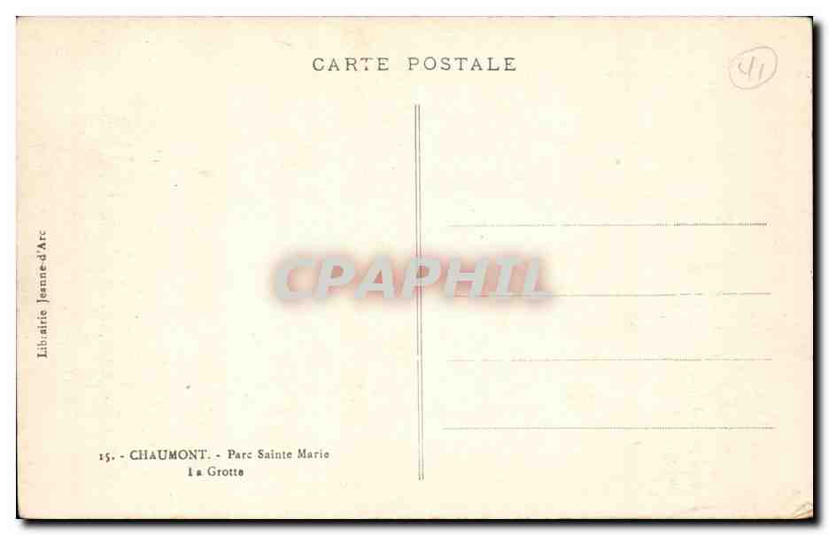 Chaumont - Parc Sainte Marie - La Grotte — Librairie Jeanne-d'Arc, n°15 — Rückseite
