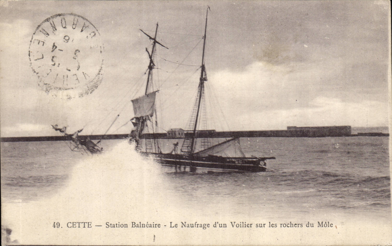 Cete Sete CPA stattion balneaire Le naufrage d'un voilier sur les rochers du Mole