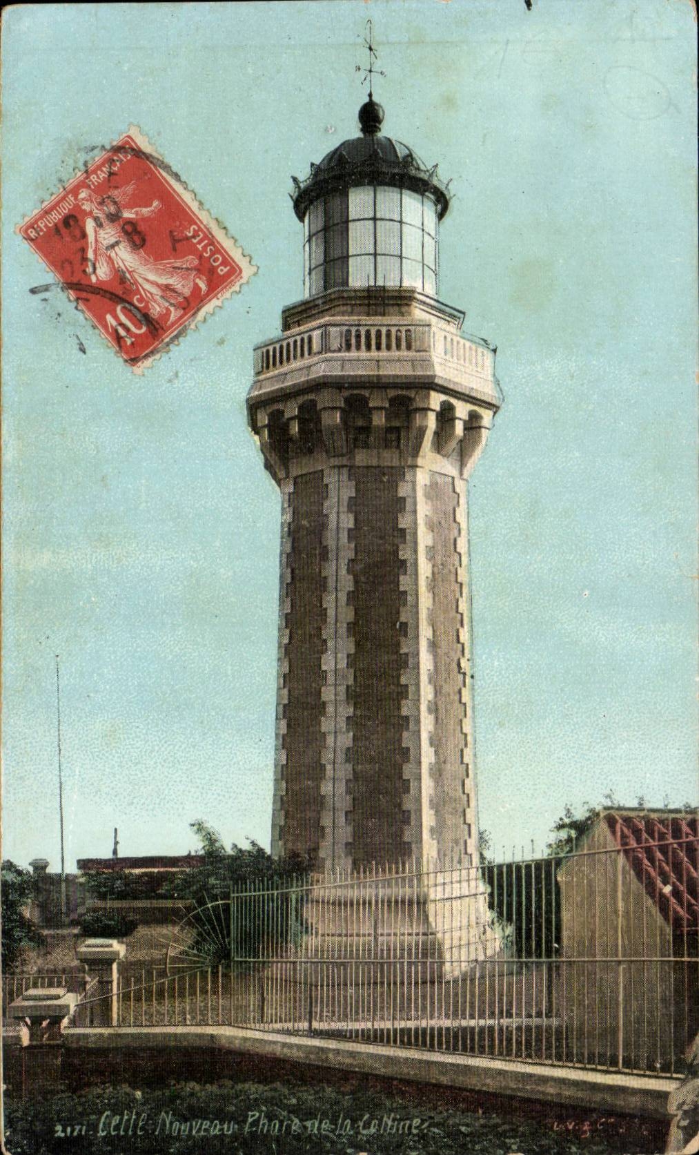 Sete Cette CPA Nouveu phare de la colline (lighthouse)