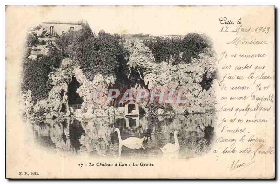 Cette CPA Le chateau d'eau La grotte