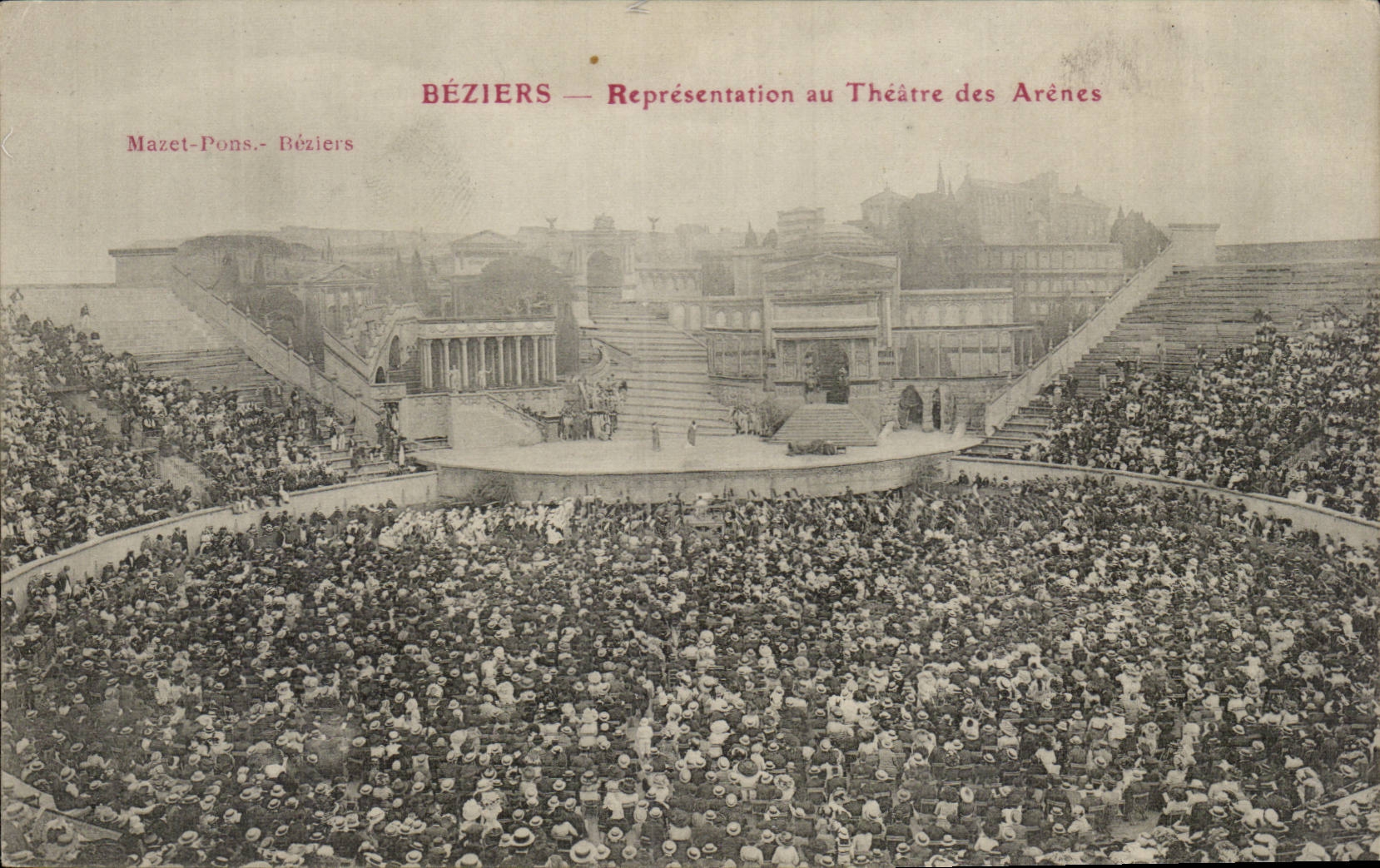Béziers — Représentation au Théâtre des Arènes — Mazet-Pons