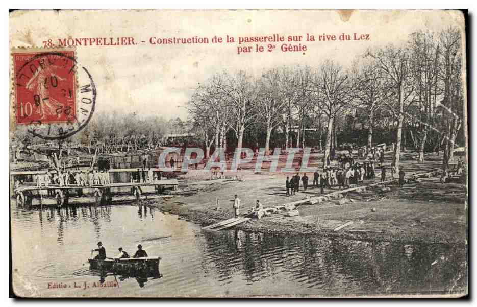 Montpellier CPA Construction de la passerelle sur la rive du Lez par le 2eme genie
