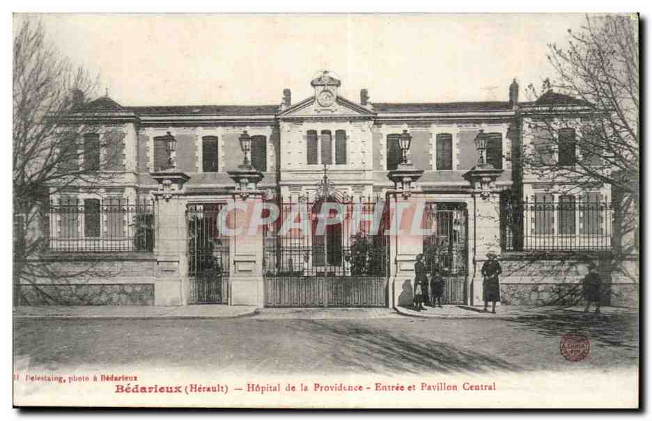 Bedarieux - Hopital de la Providence - Entree et Pavillon Central - CPA 