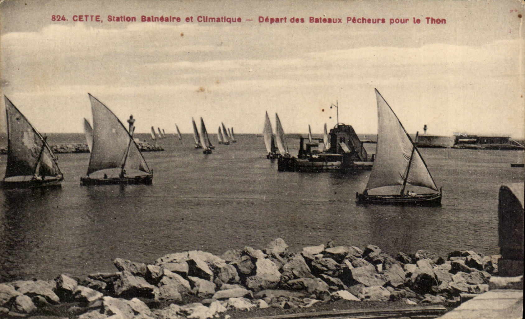 Sete CEtte CPA Station balneaire et climatique Depart des bateaux pecheurs pour le thon (peche)