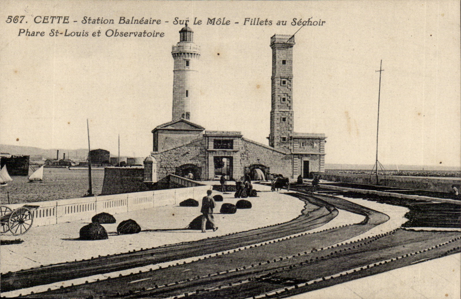 Sete - Cette - Station balneaire - Sur le Mole - Fillets au Sechoir - Phare Saint Louise et Observatoire - CPA 