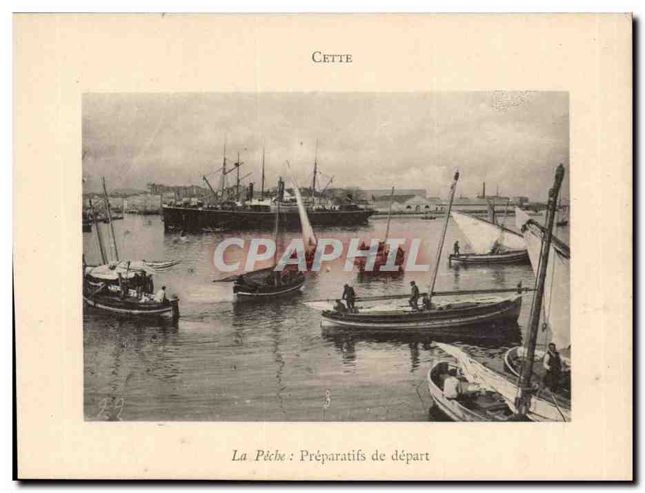 Cette — La Pêche : Préparatifs de départ — Cette