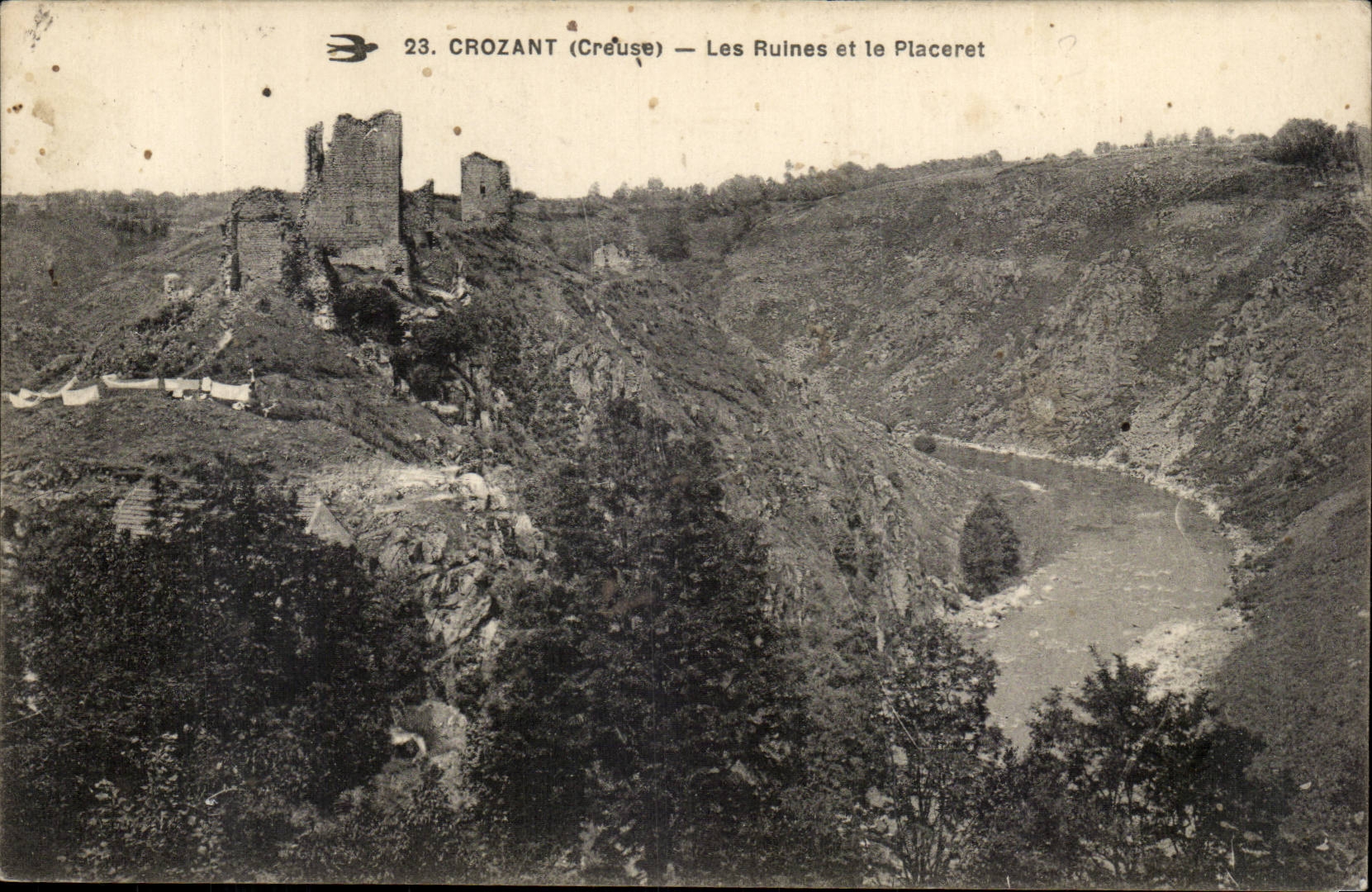 CROZANT (Creuse) — Les Ruines et le Placeret