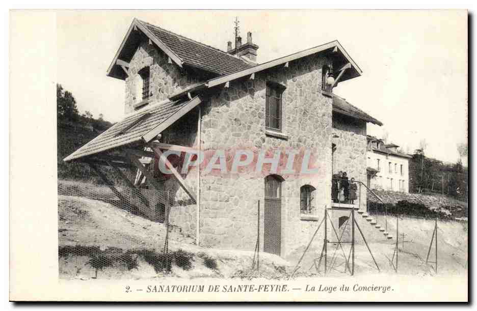 Sanatorium de Sainte-Feyre — La Loge du Concierge