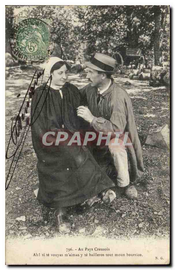 Creuse CPA Au pays Creusois Ah si te vouyas m'aimas y te bailleros tout moun boursico (folklore costumes)