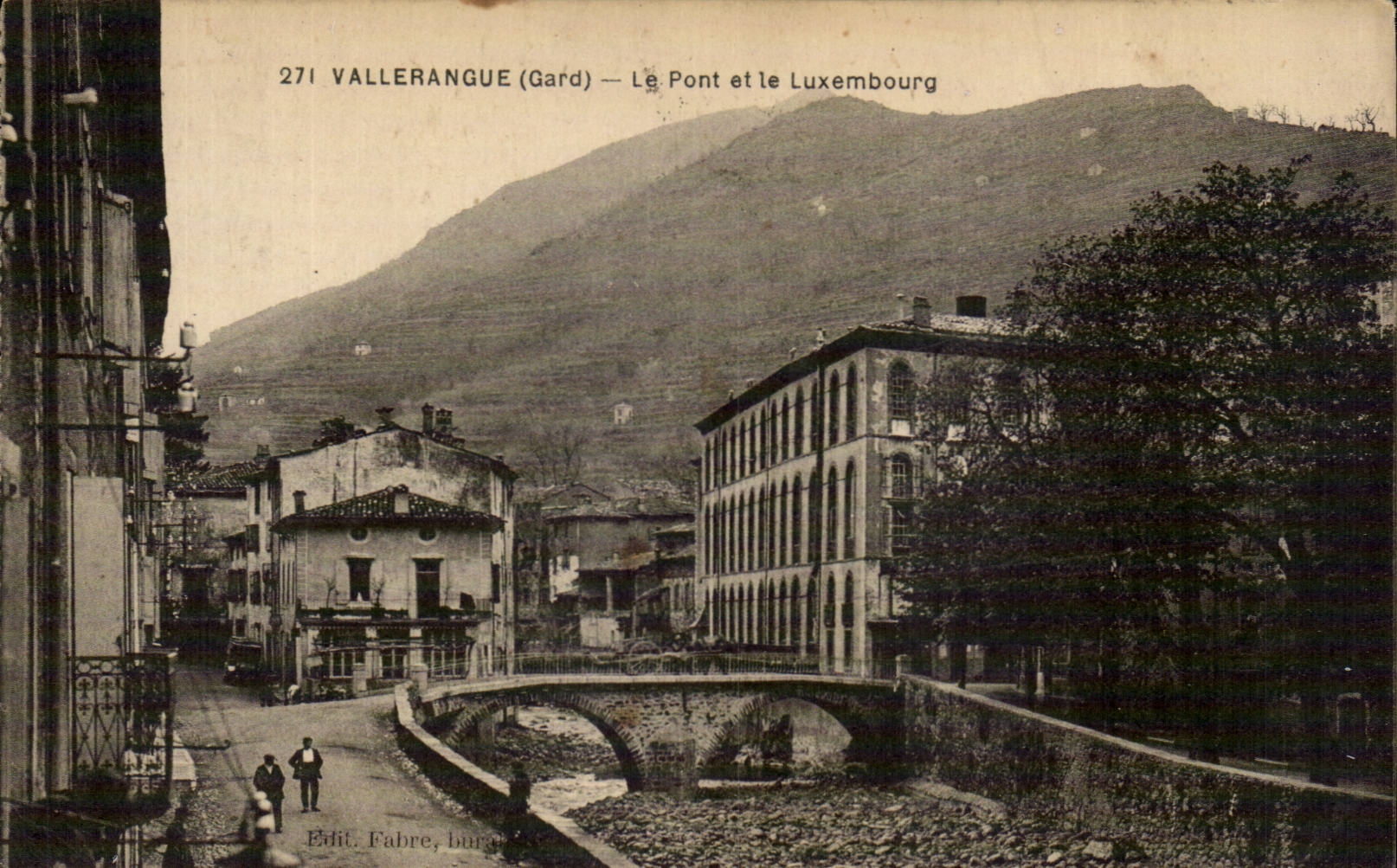 Vallerangue cPA Le pont et le Luxembourg