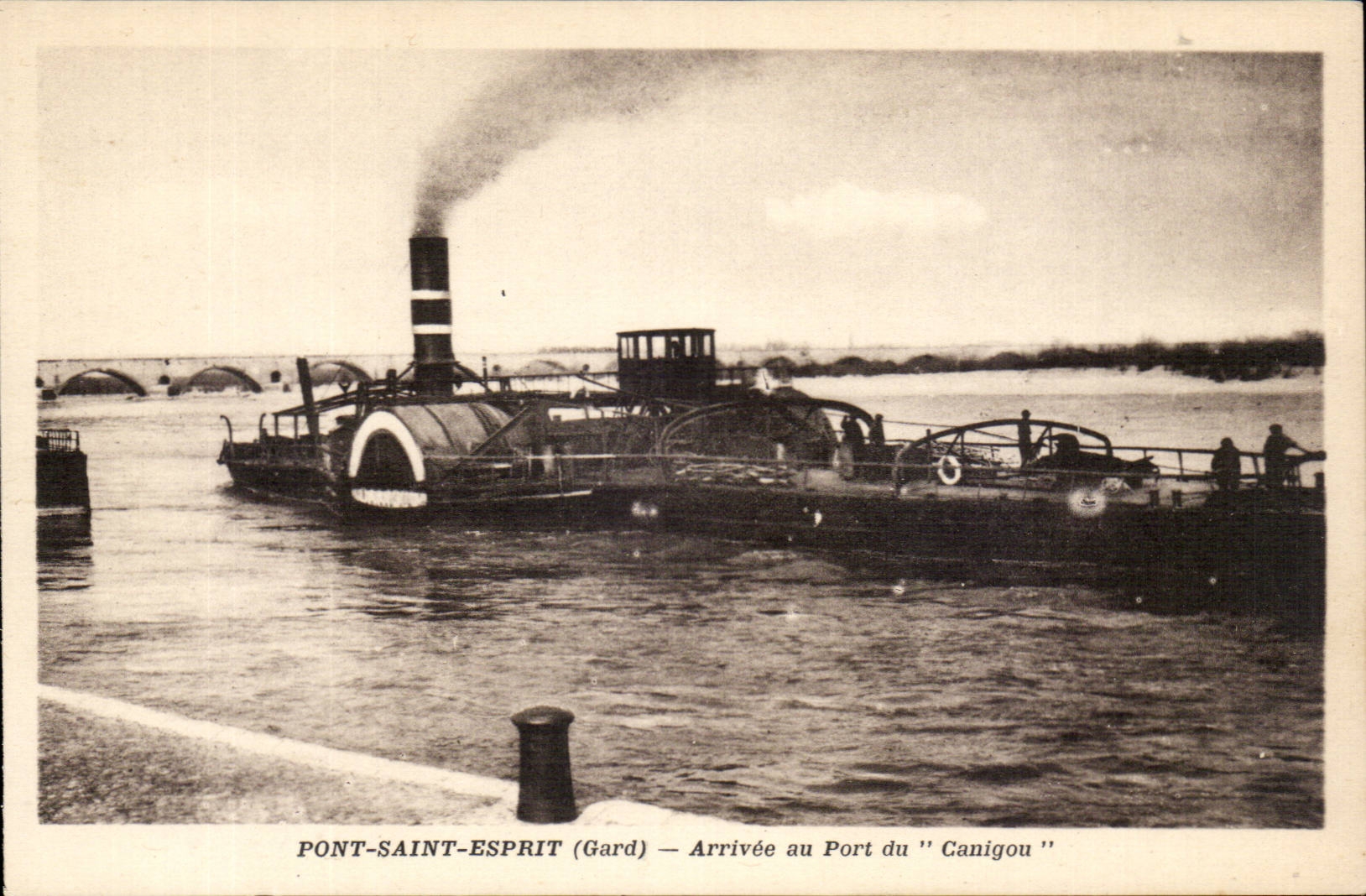 Pont Saint Esprit CPA Arrivee au port du Canigou