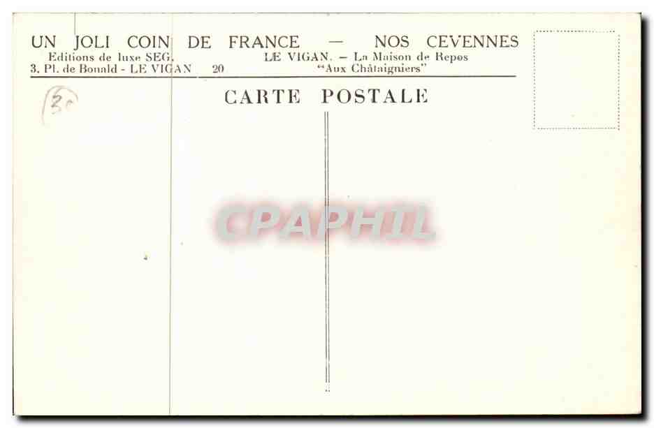 Nos Cevennes - Le Vigan - La Maison de Repos - Aux Chataigniers - CPA  — Rückseite