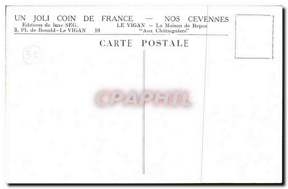 Le Vigan - Nos Cevennes - La Maison de Repos - Aux Chataigniers - CPA  — Rückseite