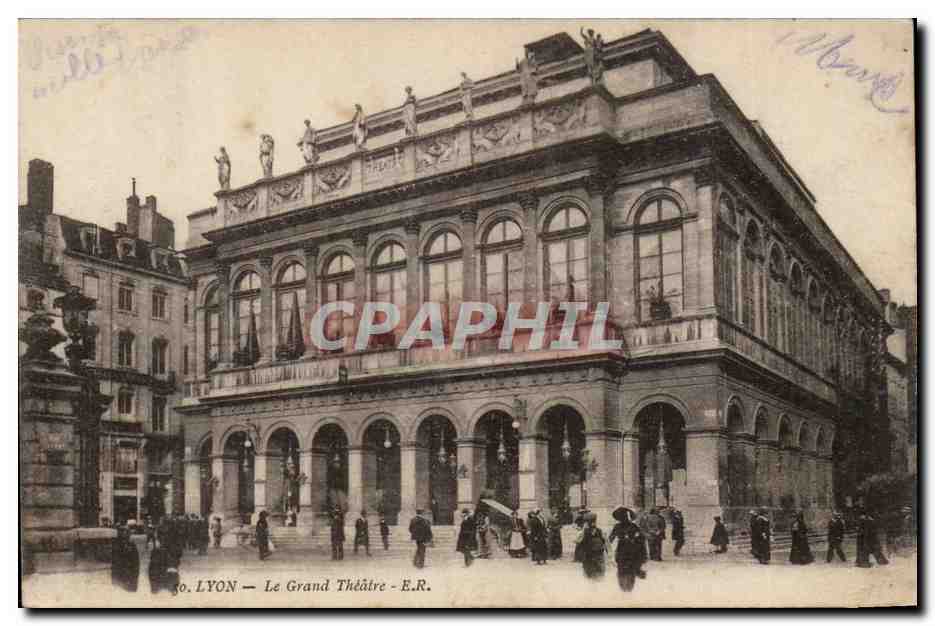 LYON — Le Grand Théâtre — E.R.