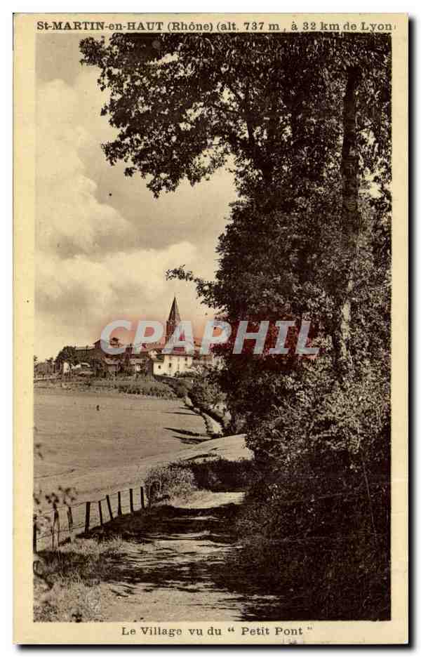 St-MARTIN-en-HAUT (Rhône) — Le Village vu du "Petit Pont" — Ed. J. Cellard, Lyon
