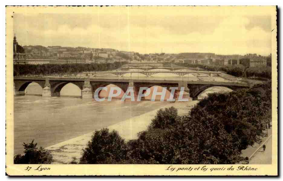 Lyon CPA Les ponts et les quais du Rhone