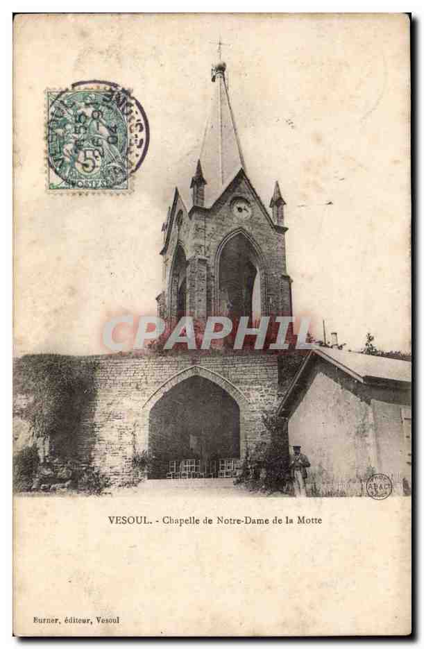 VEsoul CPA Chapelle de Notre DAme de la Motte