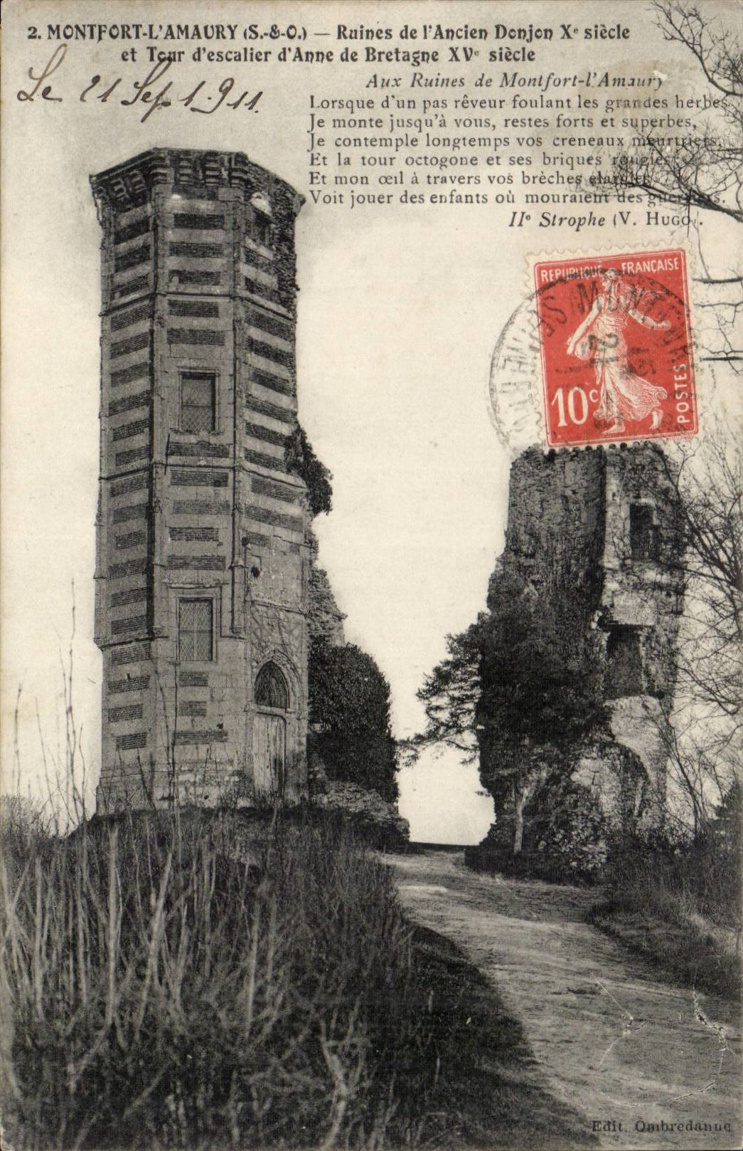 Montfort-l'Amaury (S.-O.) — Ruines de l'Ancien Donjon Xe siècle et Tour d'escalier d'Anne de Bretagne XVe siècle — Edit. Ombredanne